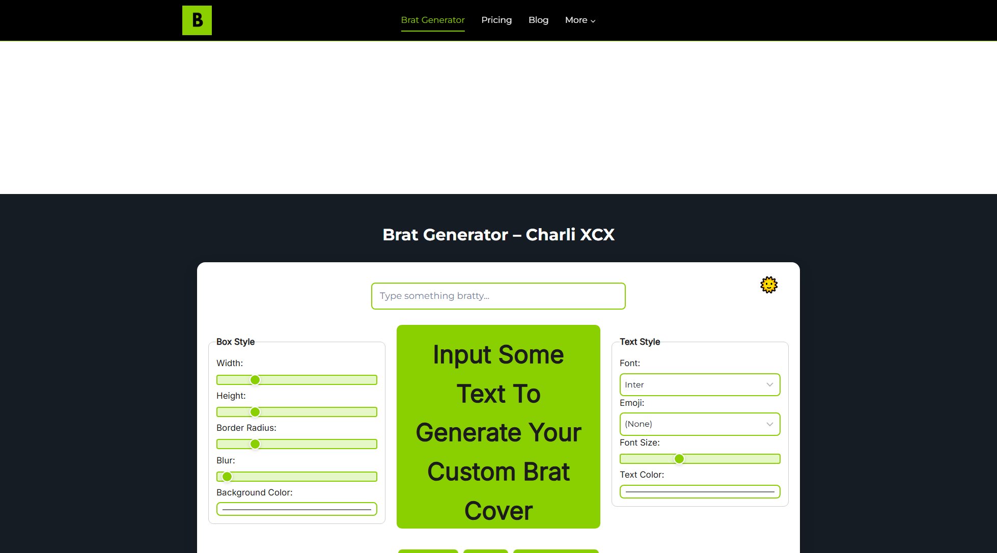 Brat Generator Brat Generator Interface & Screenshots Brat Generator Brat Generator Interface & Screenshots