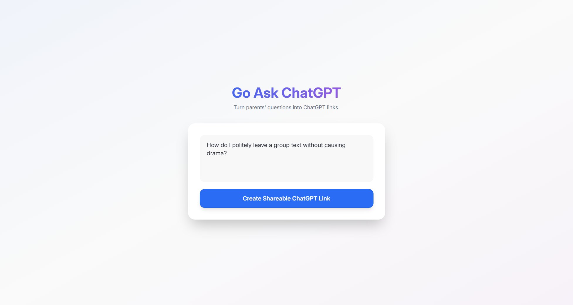 GoAskChatGPT GoAskChatGPT Interface & Screenshots GoAskChatGPT GoAskChatGPT Interface & Screenshots